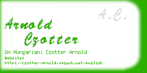 arnold czotter business card